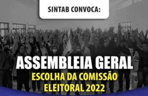 SINTAB convoca servidores para assembleia de escolha da comissão eleitoral 2022