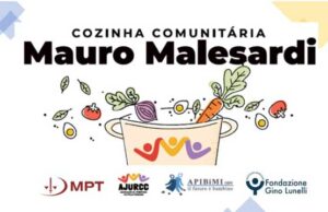 AJURCC inaugura Cozinha Comunitária Mauro Malesardi